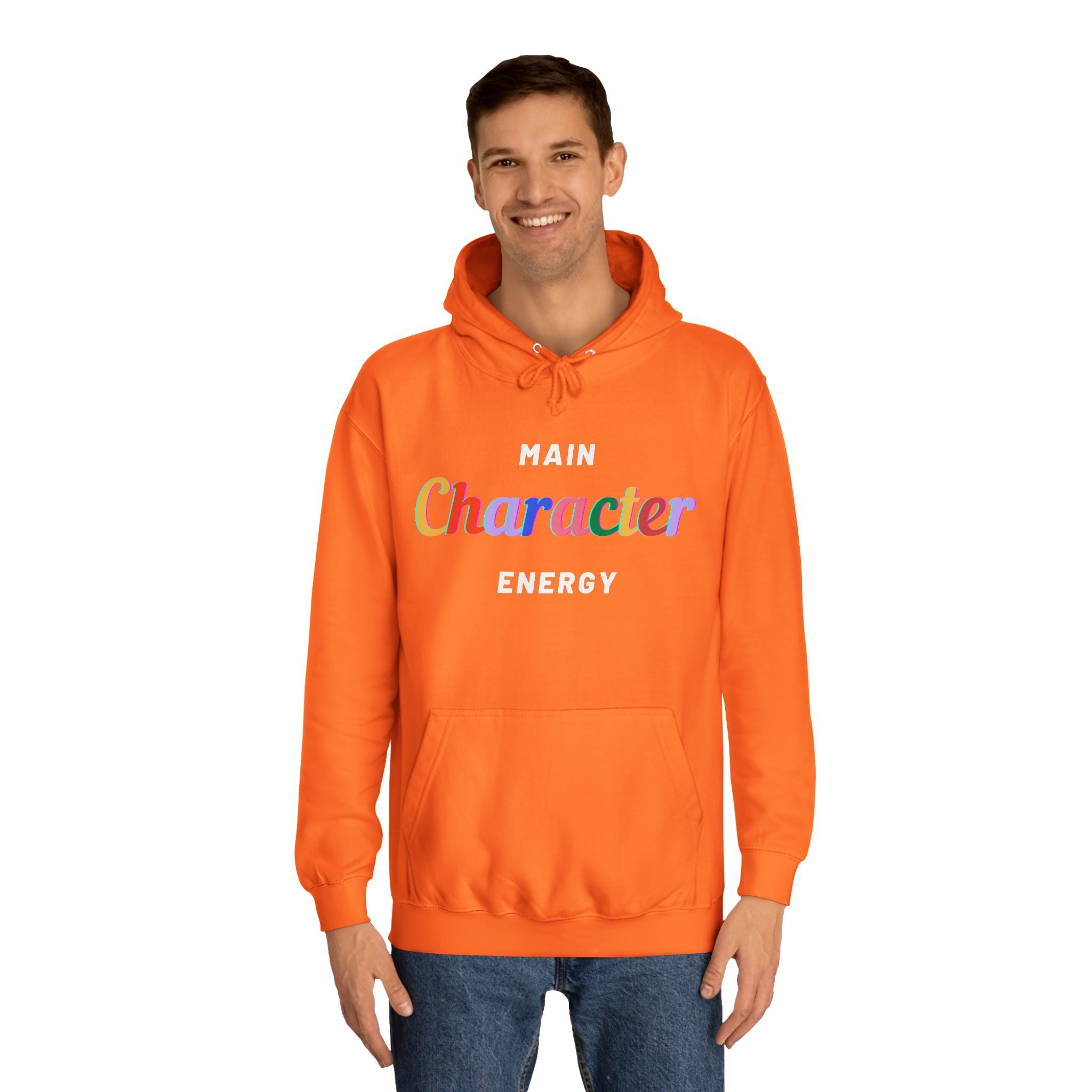 Main Character Energy Hoodie: Empowering Sweater for Men and Women in Vibrant Colors"