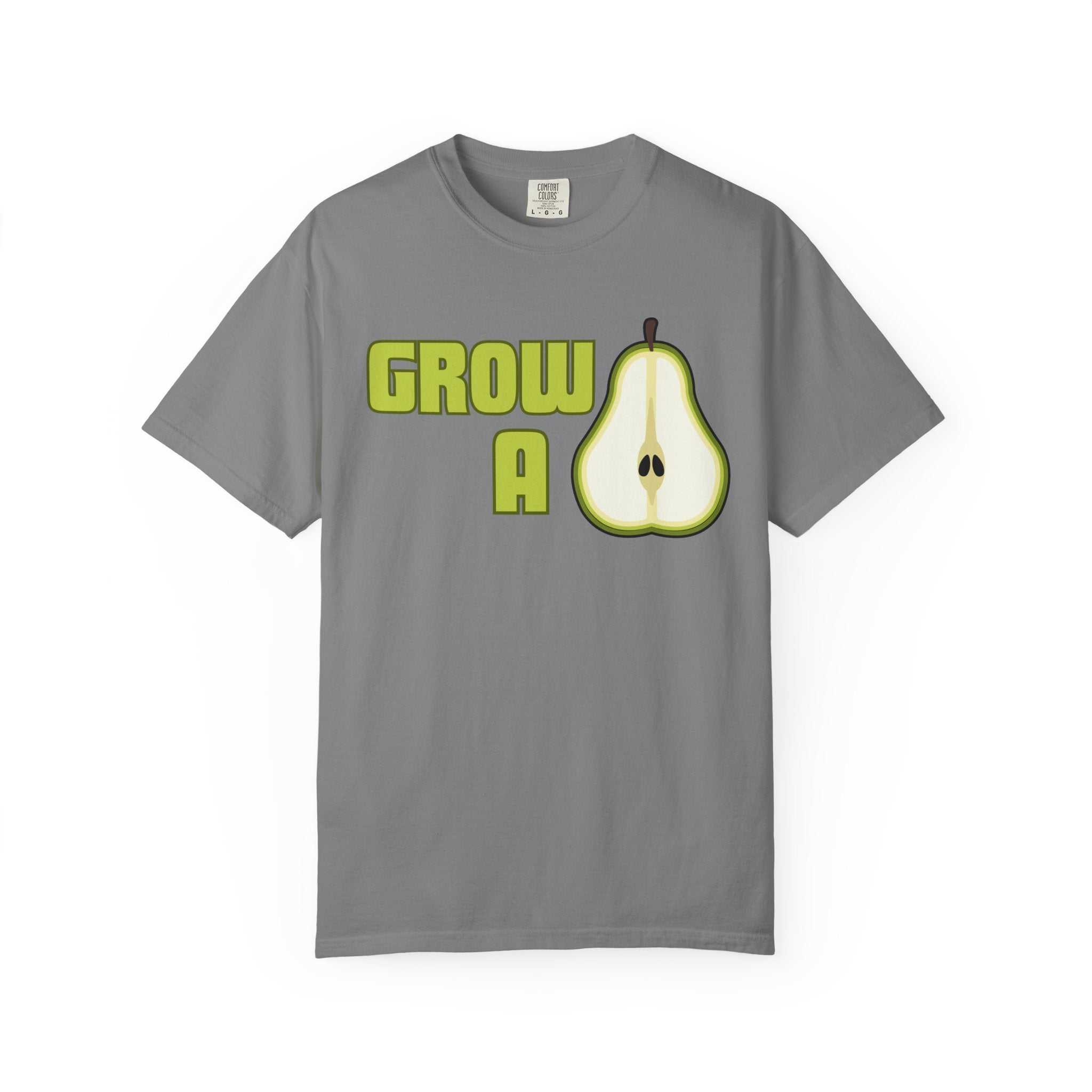 Grow a Pear Unisex Garment-Dyed T-Shirt - Fun and Playful Graphic Tee